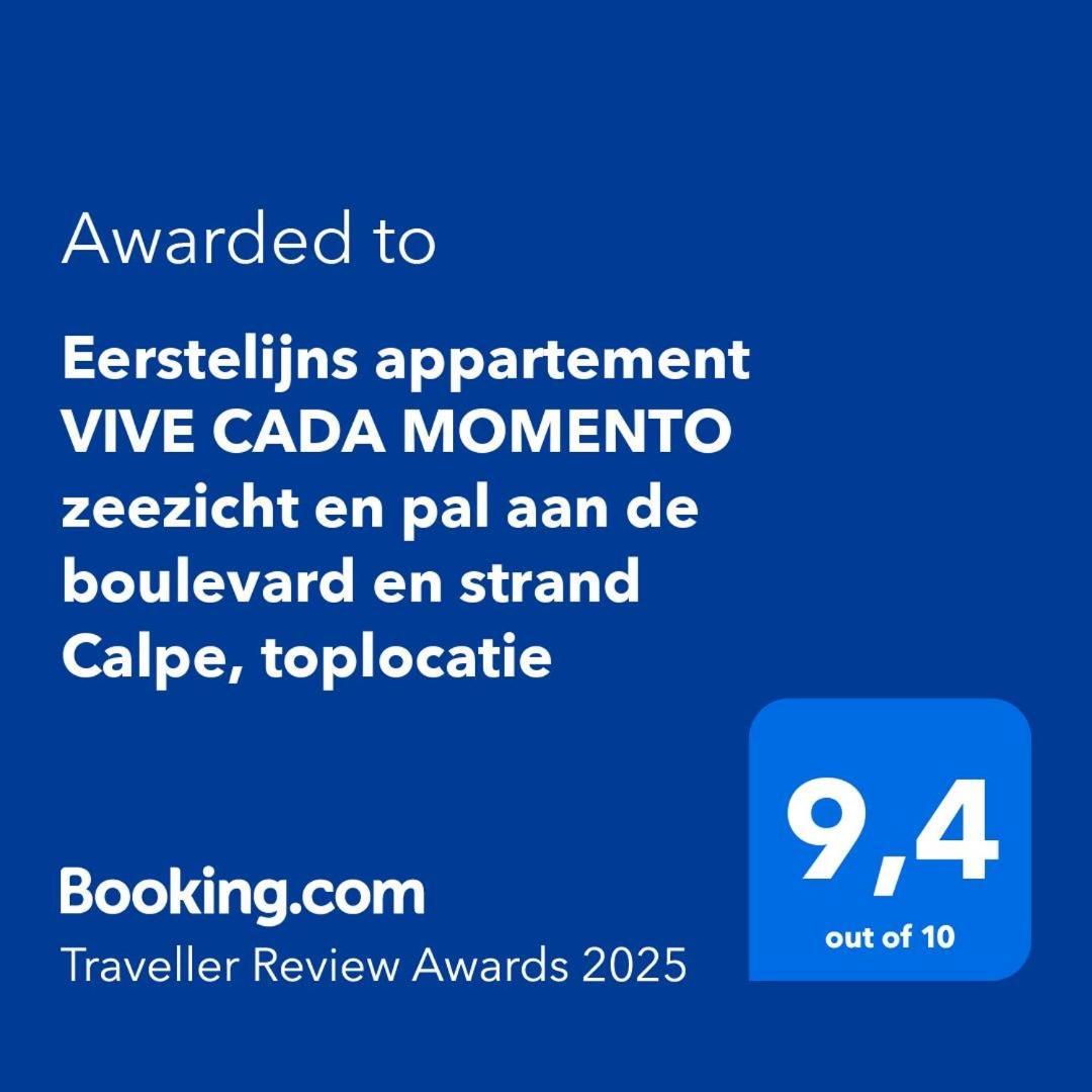 Eerstelijns Appartement Vive Cada Momento Zeezicht En Pal Aan De Boulevard En Strand Calpe, Toplocatie Exteriör bild
